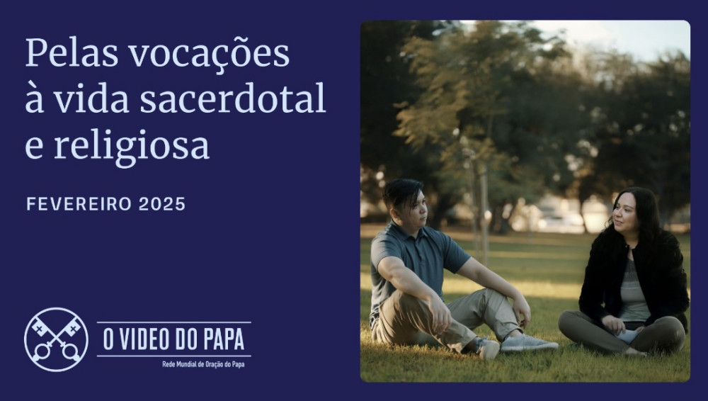 FEVEREIRO | Pelas vocações à vida sacerdotal e religiosa