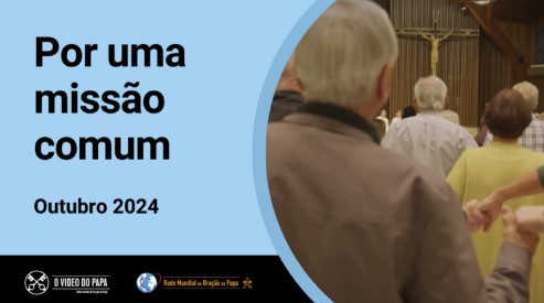 OUTUBRO | Por uma missão comum